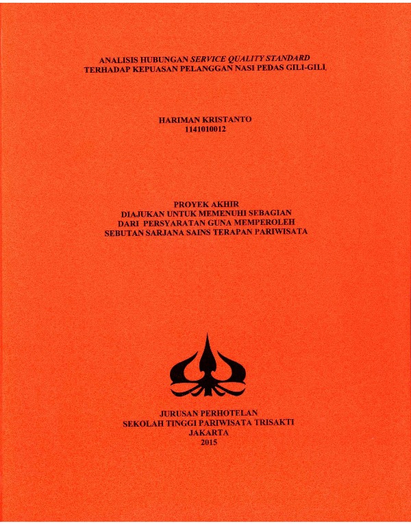 ANALISIS HUBUNGAN SERVICE QUALITY STANDARD TERHADAP KEPUASANPELANGGAN NASI PEDAS GILI GILI